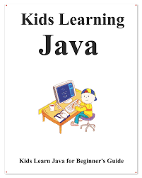 Therefore, this will be one of the best resources as you're. Kids Learning Java Kids Learn Coding Like Playing Games Amazon De Hu Yang Fremdsprachige Bucher