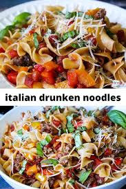 Italian Drunken Noodles Recipe Italian Drunken Noodles Drunken Noodles Pasta Dishes