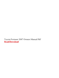 Below you will find free pdf files for select years of your toyota sienna automobile. 1pdf Net Pdf Toyota Fortuner 2007 Owners Manual Pdf Wordpresscom 1 Toyota Automotive Technologies