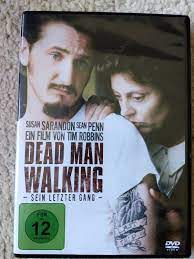 Sarandon gives an exceptional performance as a servant of god in conflict as she. Dead Man Walking Film Gebraucht Kaufen A02mxfw311zzh