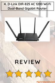 4 D Link Dir 825 Ac 1200 Wi Fi Dual Band Gigabit Router Review Best Wifi Router Router Wifi