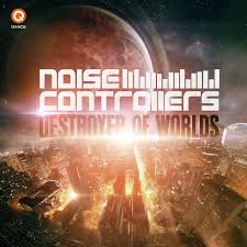 «destroyer of worlds» — 4:51. Destroyer Of Worlds By Noisecontrollers On Mp3 Wav Flac Aiff Alac At Juno Download