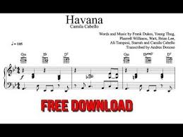 Havana Sheet Music Camila Cabello Camila Cabello Sheet Music Elementary Music