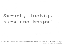 Und wünschen sie, dass der vater bei der geburt dabei ist? Noch Mal Kurz Und Knapp Aber Sehr Witzig