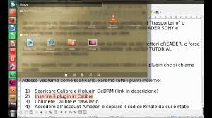 Rimuovere Il Drm Da Ebook Kindle Per Leggerli Su Pc Kobo Youtube