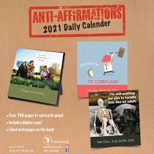 Anti Affirmations Desk Calendar 2021 At Calendar Club