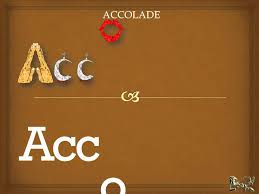 Accolade Mnemonic Dictionary Video 5 Accolade Sentences Learnodo Newtonic