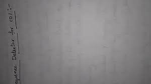 • hardware cannot suddenly start or stop. Sequence Detector For 101 Asm Chart Youtube