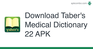 You are about to download taber's cyclopedic medical dictionary 23rd edition 4.0.5.50 latest apk for android, put the language of nursing, . Taber S Medical Dictionary 22 Apk 3 5 1 6 Android App Download