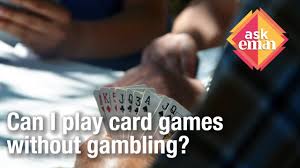 Allaah {swt} declared alcohol and gambling as forbidden, he explained. Can I Play Card Games Without Gambling Youtube