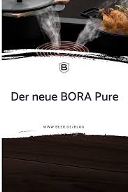 Kuchen Ganz Individuell Bora Pure Kochfeldabzug Bora Dunstabzug Dunstabzug