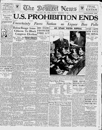 11 Newspaper Front Pages Celebrating The End Of Prohibition And The Return Of Booze