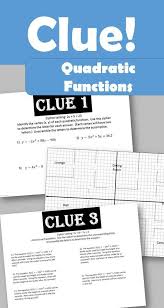 A Quadratic Function Take On The Classic Game Of Clue Can You Solve The Clues To Determine The Suspect Accompli Quadratics Quadratic Functions School Algebra