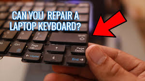 Can you repair Keyboard of a Laptop ...