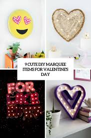 Please only photo's of handmade, crafted valentine items! 9 Cute Diy Marquee Items For Valentine S Day Shelterness