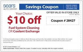 10 Off Coolant Exchange Or Fuel System Cleaning Sears Coupon For July 2013 Printable Coupons Coupons System Clean