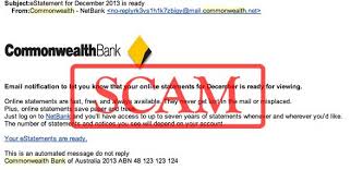 Commonwealth bank is a multinational bank with presence across new zealand, fiji, asia, the us, and the uk. Phishing Alert Commonwealth Bank Estatement Is Ready