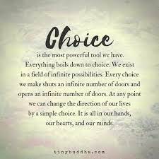 The Choice Is Yours Improveitchi Motivation Choices Quotes Short Inspirational Quotes Wisdom Quotes