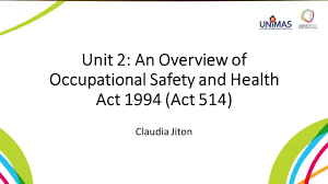 updated to 11 november 1996. Lu2 An Overview Of Occupational Safety And Health Act 1994 Act514 Youtube