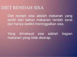 Check spelling or type a new query. Diet Rendah Sisa Dan Diet Tinggi Serat