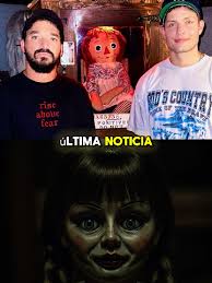 La Muñeca Annabelle y su nuevo dueño