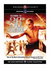 Return To The 36th Chamber Martial Arts Film Martial Arts Free Movies Online