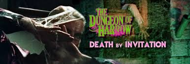The Dungeon of Harrow / Death by Invitation