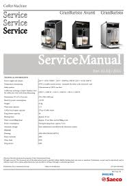 We have parts, diagrams, accessories and repair advice to help make your tool repairs easy. Philips Saeco Granbaristo Service Manual Pdf Download Manualslib
