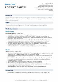 This statement lets your potential employers know what you want, and what you bring to the table. Mason Resume Samples Qwikresume