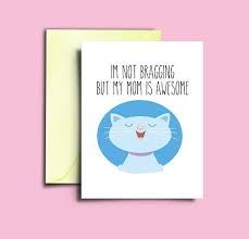 Birthday Card For Mother Printable Funny Mother S Day Card For Cat Moms Printable Birthday Birthday Cards For Mum Birthday Card Printable Funny Greeting Cards
