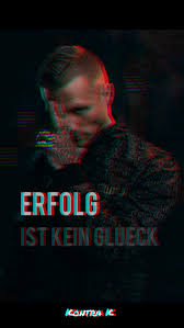 Kontra K Erfolg Ist Kein Glück Wallpaper K Wallpaper