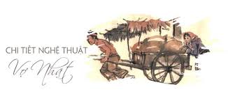 Ấy bỗng chốc rộn ràng chỉ tính thả thính vu vơ ai ngờ dính là nàng đồng ý chịu theo anh về dinh bốn bát bánh đúc, làm cô vợ ngoan thấy anh tốt tính nên chịu làm vợ tràng cô không đòi hỏi nhà cửa. 5 Chi Tiáº¿t Nghá»‡ Thuáº­t Trong Tac Pháº©m Vá»£ Nháº·t Ngá»¯ VÄƒn 12