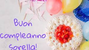 Anche se io non sono lì fisicamente per festeggiare il tuo compleanno un compleanno è un giorno di festa, è una giornata per celebrare la vita di qualcuno di speciale.ti auguro di ricevere amore, gioia e tanta. Auguri Sorellina 175 Modi Per Dire Buon Compleanno Sorella Con Frasi Immagini Lettere E Video Speciali Passione Mamma