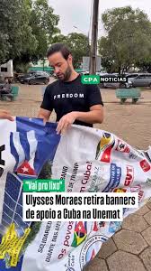 Na quarta-feira (29) o pr&eacute;-candidato a deputado estadual Ulysses Moraes fez  a retirada de banner que sinalizava apoio &agrave; Cuba, dentro da Universidade do  Estado de Mato Grosso (Unemat), em C&aacute;ceres (218 ...