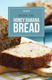 Olive Oil Honey Banana Bread Recipe Delicious Healthy Breakfast Recipes Recipes Healthy Skinny Recipes