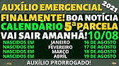 5 parcela do auxílio emergencial. R47ukr9afkod9m