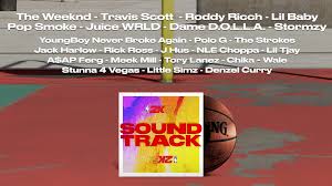 2k sports have finally revealed the complete soundtrack listing for nba 2k16. Official Nba 2k21 Soundtrack Nba2k