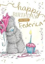 Buon Compleanno Federica Immagini Di Compleanno Buon Compleanno Auguri Di Compleanno