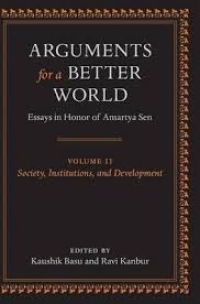 Arguments For A Better World Essays In Honor Of Amartya Sen Kaushik Basu 9780199239979