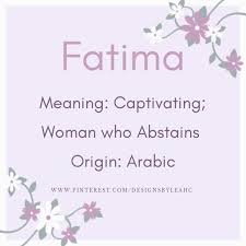 Fatima Creative Names Names With Meaning Meaning Of My Name