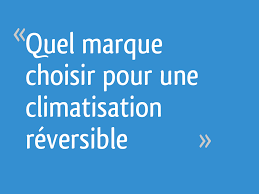 Feb 04, 2020 · alors, quelle marque de clim choisir ? Quel Marque Choisir Pour Une Climatisation Reversible 12 Messages