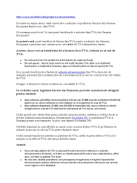 (1) decontul special de taxă se depune la organele fiscale competente de către persoanele care nu sunt înregistrate şi care nu trebuie să se înregistreze conform art. Smart Bill Intracomunitar