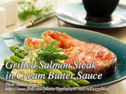 Grilled Salmon Steak In Cream Butter Sauce Panlasang Pinoy Meaty Recipes Recipe Salmon Steak Grilled Salmon Seafood Dish Recipes