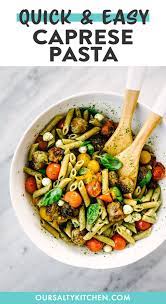 Caprese Pasta With Italian Sausage Recipe Clean Dinner Recipes Summer Pasta Recipes Healthy Recipes