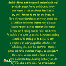 A streetcar named desire, alcoholism quotes. Alcohol Addiction Stunts The Spiritual Alcohol Sayings Liquor Quotes