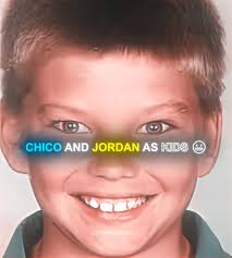 Chico Is Jordan As Kids