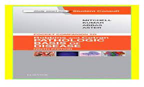 Pocket Companion To Robbins Cotran Pathologic Basis Of Disease 9e