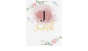 The everyday name can be changed into a fantasy name with will your female dwarf be sweet or a crafty little creature with ill intentions? Judith Personalized Writing Journal Notebook For Girls And Women Watercolor Floral Monogram Initials Names Notebook Journals To Write With 120 Gold Color Name Cover Design Judith Book Publishing Simply For