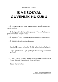 Maybe you would like to learn more about one of these? Pdf Is Ve Sosyal Guvenlik Hukuku Aof Erkan Tosun Academia Edu