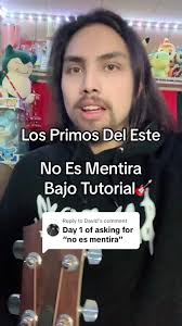 How to Play No Es Mentira